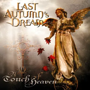 Pochette de A Touch of Heaven de Last Autumn’s Dream