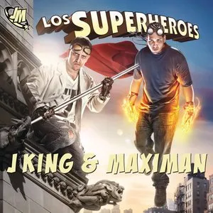 Pochette de Los superhéroes de J King & Maximan