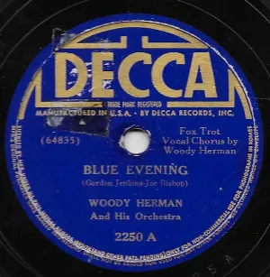 Pochette de Blue Evening / Indian Boogie Woogie de Woody Herman and His Orchestra