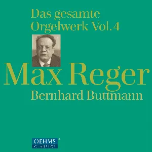 Pochette de Das gesamte Orgelwerk, Vol. 4 de Max Reger