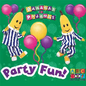 Pochette de Party Fun! de Bananas in Pyjamas