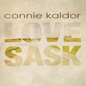Pochette de Love Sask de Connie Kaldor