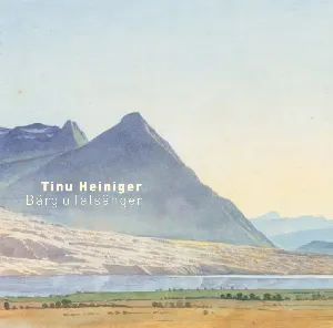 Pochette de Bärg u Talsänger de Tinu Heiniger