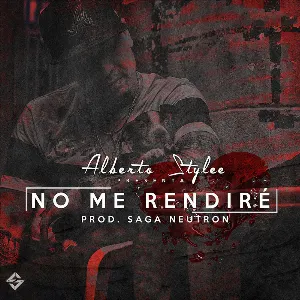 Pochette de No me rendiré de Alberto Stylee