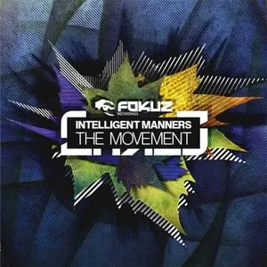 Pochette de The Movement de Intelligent Manners