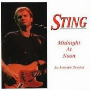 Pochette de Midnight At Noon (An Acoustic Session) de Sting