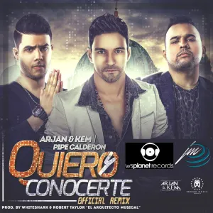 Pochette de Quiero conocerte (remix) de Pipe Calderón