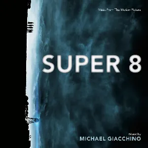 Pochette Super 8: Music From the Motion Picture