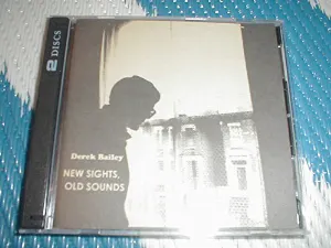Pochette de New Sights, Old Sounds de Derek Bailey