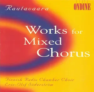 Pochette de Works for Mixed Chorus de Einojuhani Rautavaara - Helsingin kamarikuoro