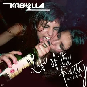 Pochette de Life of the Party de Krewella