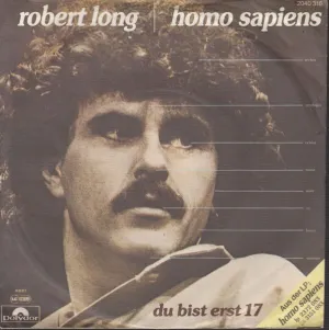 Pochette de Homo Sapiens / Du bist erst 17 de Robert Long