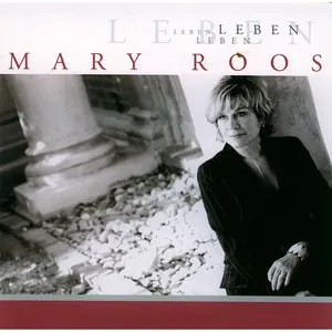 Pochette de Leben de Mary Roos