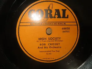 Pochette de High Society / Muskrat Ramble de Bob Crosby and His Orchestra