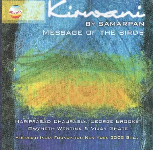 Pochette de Kirwani: Message Of The Birds de Hariprasad Chaurasia