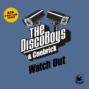 Pochette Watch Out (A2A O’ Boy dub remix)