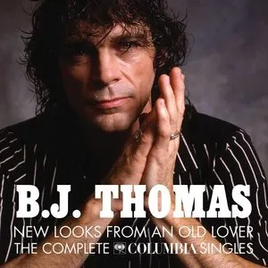 Pochette de New Looks From an Old Lover: The Complete Columbia Singles de B.J. Thomas