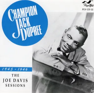 Pochette de The Joe Davis Sessions - 1945-1946 de Champion Jack Dupree