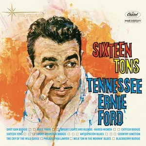 Pochette de Sixteen Tons de Tennessee Ernie Ford