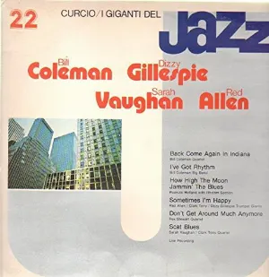 Pochette de I Giganti Del Jazz Vol. 22 de Bill Coleman - Sarah Vaughan - Henry “Red” Allen - Dizzy Gillespie