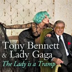Pochette de The Lady Is a Tramp de Lady Gaga - Tony Bennett