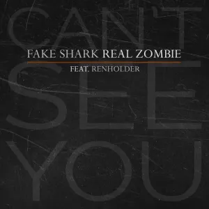 Pochette de Can't See You de Fake Shark
