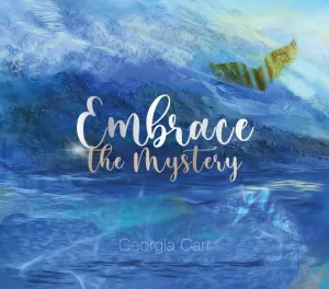 Pochette de Embrace the Mystery de Georgia Carr