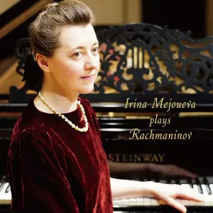Pochette Irina Mejoueva plays Rachmaninov