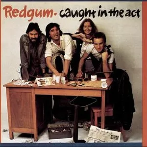 Pochette de Caught in the Act de Redgum