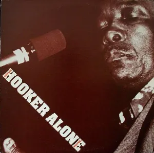 Pochette de Alone, Volume 1 de John Lee Hooker