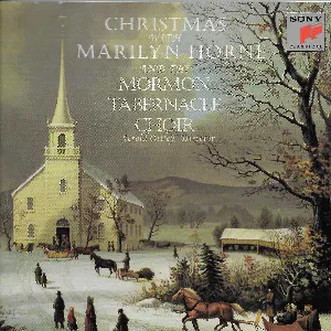 Pochette Christmas with Marilyn Horne and the Mormon Tabernacle Choir