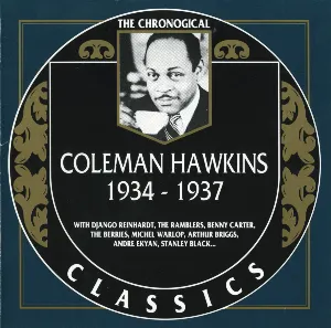 Pochette de The Chronological Classics: Coleman Hawkins 1934-1937 de Coleman Hawkins