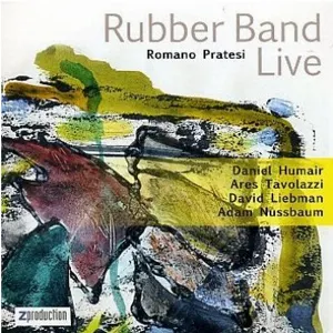 Pochette de Rubber Band de Daniel Humair - David Liebman - Adam Nussbaum