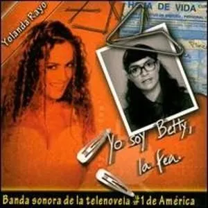 Pochette de Yo soy Betty la Fea de Yolanda Rayo