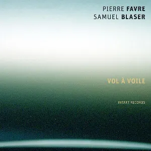 Pochette de Vol À Voile de Pierre Favre - Samuel Blaser