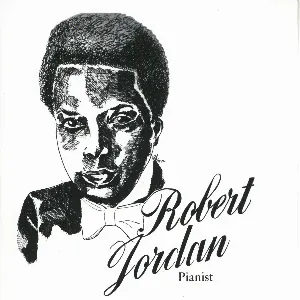 Pochette Robert Jordan, Pianist