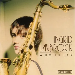 Pochette de Who Is It? de Ingrid Laubrock
