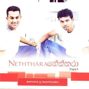 Pochette de Neththara de Bathiya & Santhush