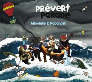 Pochette de Prévert Parade de André Minvielle