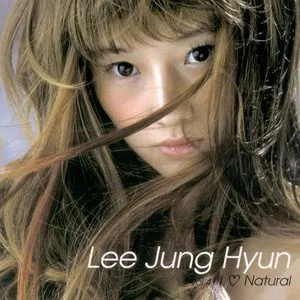Pochette de I ♡ Natural de Lee Jung Hyun