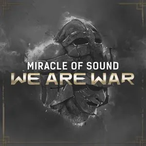 Pochette de We Are War de Miracle of Sound