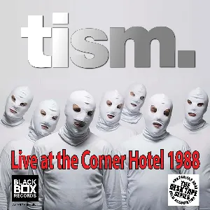 Pochette de Live at the Corner Hotel 1988 de TISM