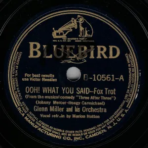 Pochette de Ooh! What You Said / I Beg Your Pardon de Glenn Miller and His Orchestra