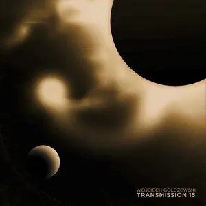 Pochette de Transmission 15 de Wojciech Golczewski