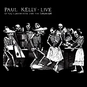 Pochette de Live at The Continental and The Esplanade de Paul Kelly