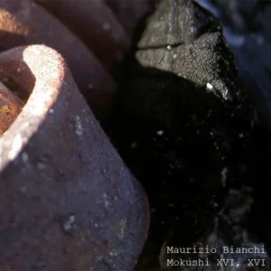 Pochette de Mokushi XVI, XVI de Maurizio Bianchi