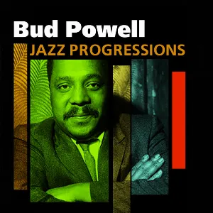 Pochette de Jazz Progressions de Bud Powell
