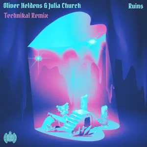 Pochette de Ruins (Technikal remix) de Julia Church - Oliver Heldens
