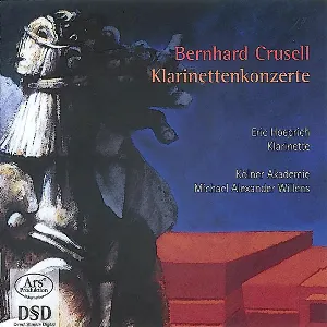 Pochette de Concertos pour clarinette & orchestre (Forgotten Treasures - Volume 1) de Michael Alexander Willens - Bernhard Crusell - Die Kölner Akademie