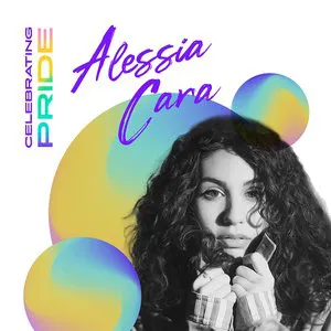 Pochette Celebrating Pride: Alessia Cara